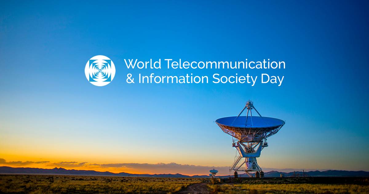 World Telecommunication and Information Society Day to Kick off in ...
