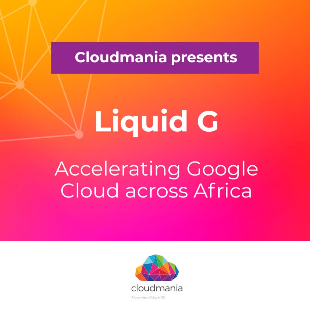 Liquid C2, a business of Cassava Technologies Launches Liquid G to ...